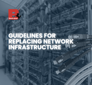 Guidelines for Replacing Network Infrastructure: Servers, PCs, Laptops, and Cabling